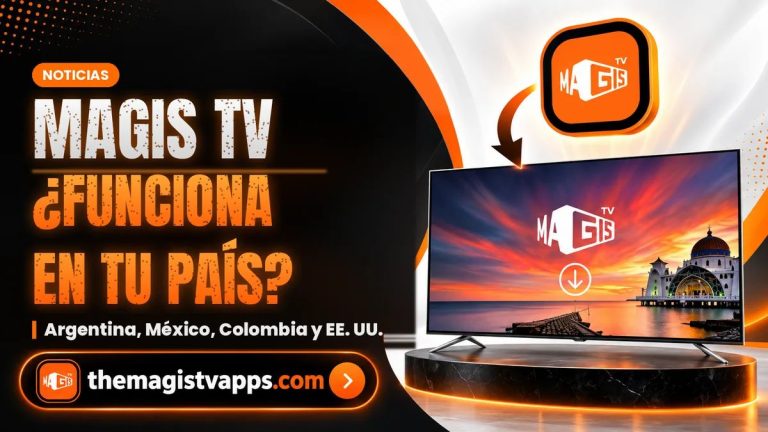 ¿Magis TV Funciona en Argentina, México y Colombia? Estado 2026