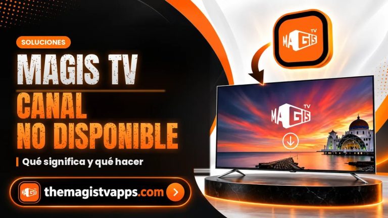"Canal No Disponible" en Magis TV: Qué Significa y Qué Hacer